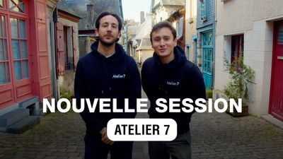 Nouvelle Session ! Atelier7