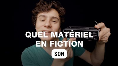 Matériel Son en Fiction