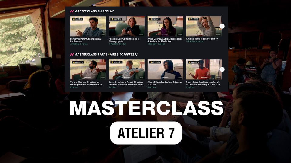 Nos Masterclass en ligne !