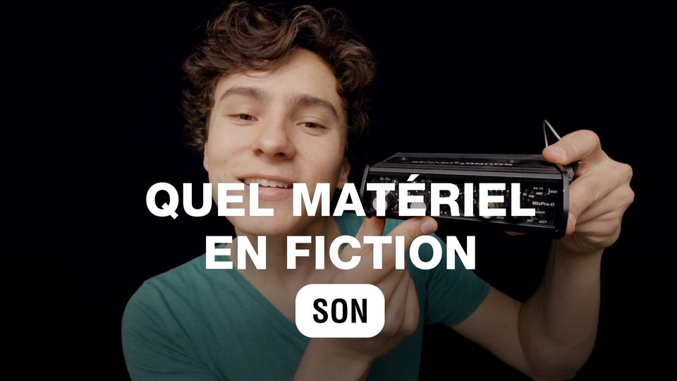 Matériel Son en Fiction
