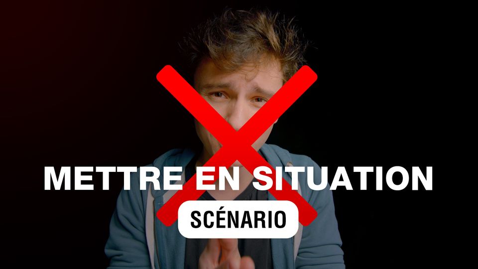 Mettre en situation